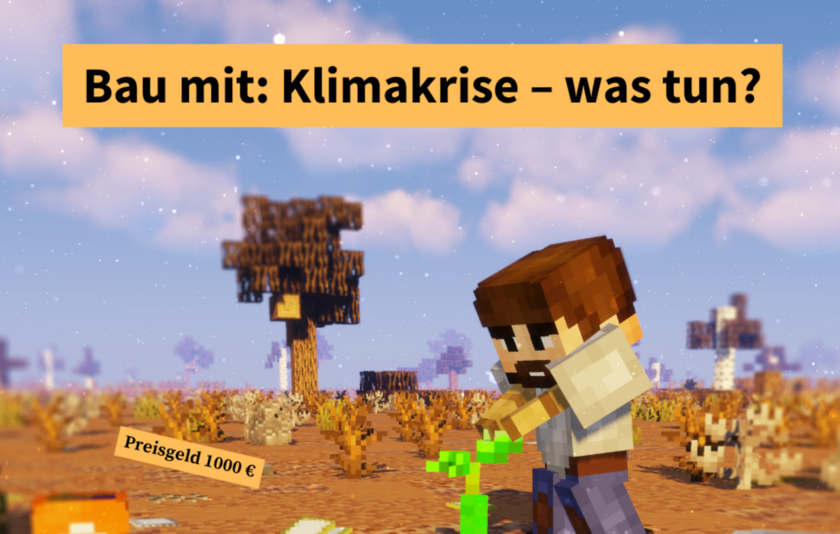 Bau mit: Klimakrise – was tun?
