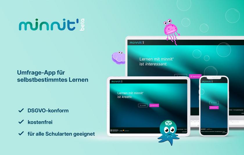 Auf mintgrünem Hintergrund ist das Logo der Web-App minnit' zu sehen. Rechts ist ein Computer-, Laptop- und Smartphone-Bildschirm zu sehen, auf denen die Web-App minnit' mit dem Quallen-Maskottchen Sumi zu sehen. Links daneben steht: "Umfrage-App für selbstbestimmtes Lernen: DSGVO-konform, kostenfrei, für alle Schularten geeignet"