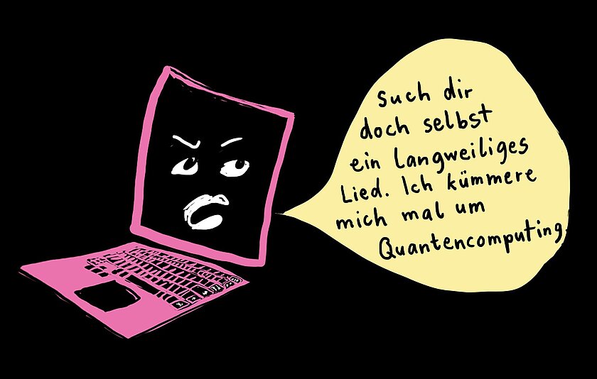 Kontrollverlust über künstliche Intelligenz Auf schwarzem Hintergrund ist in Neonfarben ein Laptop mit einer Sprechblase zu sehen, die besagt: "Such dir doch selbst ein langweiliges Lied. Ich kümmere mich mal um Quantencomputing."