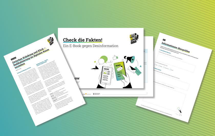 Materialpaket Social Media & Demokratie Vier Vorschauseiten des Materialpakets "Social Media & Demokratie" auf türkis-grün-neongrünem Hintergrund. Die Grafik zeigt jeweils die Titelseiten des Leitartikels "Radikalisierung im digitalen Raum verstehen" sowie Auszüge des Unterrichtsmoduls "Check die Fakten - Ein E-Book gegen Desinformation".
